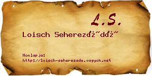 Loisch Seherezádé névjegykártya